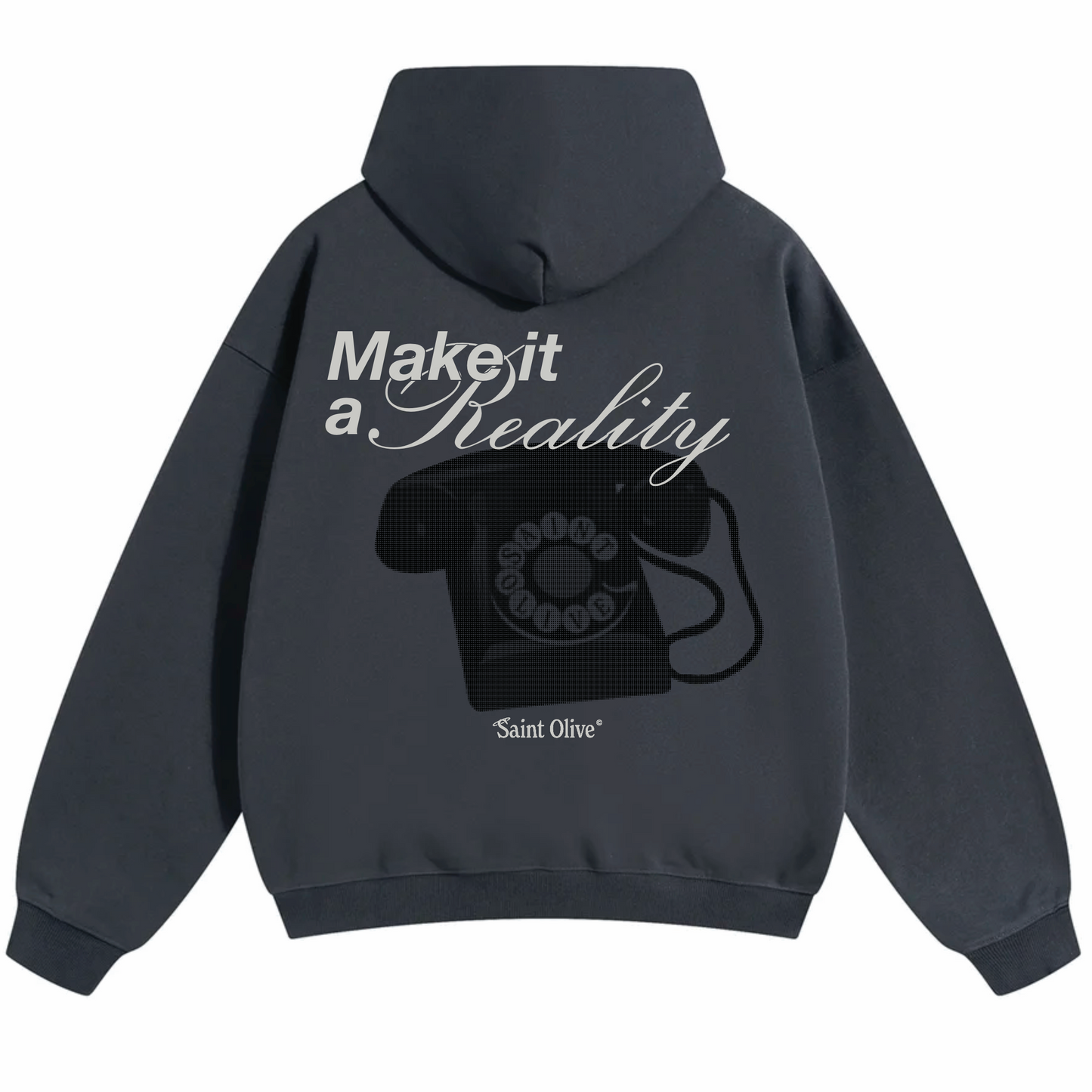 "Make It A Reality" Hoodie